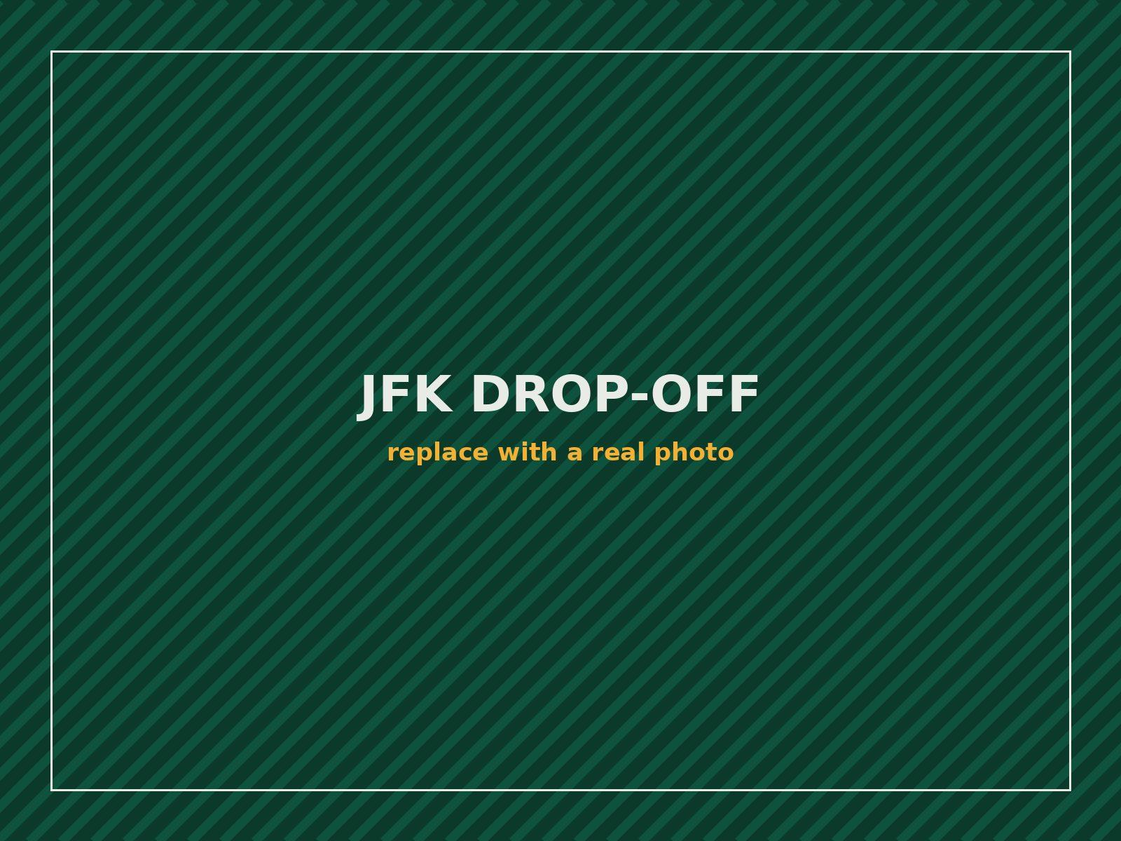 Curbside departures drop-off at JFK Airport terminal for a fixed rate private transfer from Monroe NY